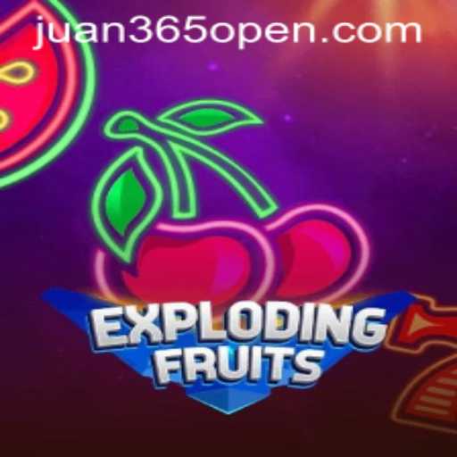 The Explosive Fun of ExplodingFruits at Juan365 Casino