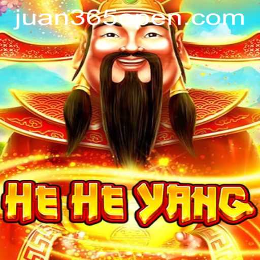 Discover the Exciting World of HeHeYang: Juan365 Open Now